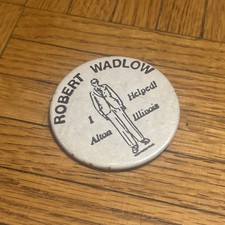 Vintage ROBERT WADLOW 1918-1940 The Alton Giant Pinback Button I Helped picture