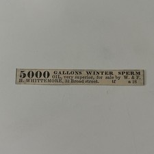 H. Whittemore 5000 Gallons Winter Sperm 1860 Boston Clipping TAJ7-S39 picture