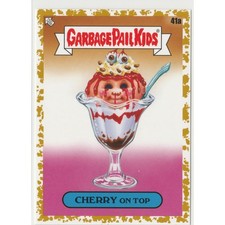 Cherry On Top #41a Fool's Gold 43/50 Garbage Pail Kids GPK 2021 Food Fight SP picture