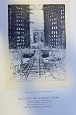 1912 Joseph Pennell Illustrations Building The Panama Canal picture