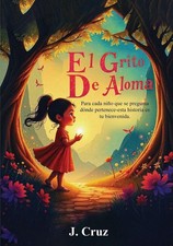 El Grito de Aloma (Spanish Edition) picture