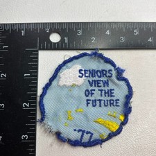 Vtg Damaged & Distressed 1977 SENIORS VIEW OF FUTURE Girl Scouts Patch 687 picture