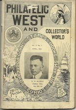 1922 Philatelic West Magazine Vol 78 No 3 w/ WWI War Relics Insert COMPLETE picture
