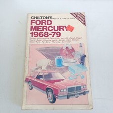 Vintage Chilton's Repair & Tune-Up Guide Ford Mercury 1968-79 picture