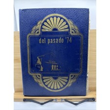 1974 Grant Union High School Yearbook Sacramento California CA - Del Pasado picture