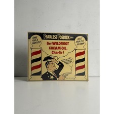 Fearless Fosdick Wildroot Cream-Oil Sign Nostalgia Ink Barber Shop Man Cave USA picture