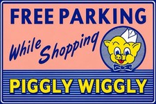 Hi Gloss Piggly Wiggly Grocery Store Vintage Style Metal Sign picture