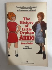 The History of Little Orphan Annie 1st Edition 1982 Soft Cover picture
