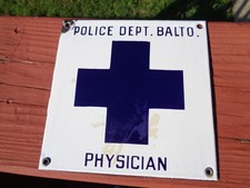 Vintage Baltimore Police Department Physician Porcelain Sign Rare Original Law picture