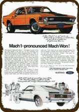 1970 FORD MUSTANG MACH 1 Fastback Car Vintage-Look DECORATIVE REPLICA METAL SIGN picture