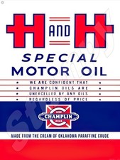 H and H special Motor Oil Champlin Metal   Sign 9