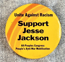 Support Jesse Jackson, Unite Against Racism Pinback Button - People's Congress picture