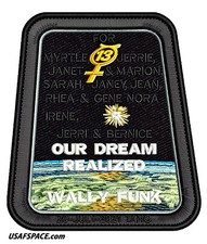 OUR DREAM REALIZED -WALLY FUNK- BLUE ORIGIN ORIGINAL Tim Gagnon NASA SPACE PATCH picture
