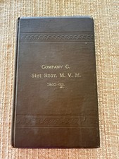 1886 HISTORY & CAMP LIFE OF COMPANY C 51ST REGIMENT MASS. VOL. MILITIA CIVIL WAR picture