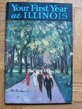1936 UNIVERSITY OF ILLINOIS - YOUR FIRST YEAR AT ILLINOIS BOOKLET INFO picture