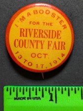 Vintage 1914 Riverside California County Fair Pinback Pin picture