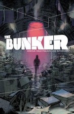 The Bunker Volume 1 by Joshua Hale Fialkov picture
