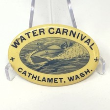 Rare 1909 Cathlamet, WA Water Carnival/Regatta Pinback Button By Irwin-Hodson Co picture