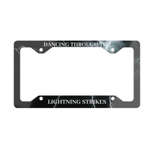 Dancing Through The Lightning Strikes License Plate Frame | Metal picture