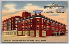 The Jefferson Davis Hotel Anniston AL Fireproof Modern C1940s Postcard Y14 picture