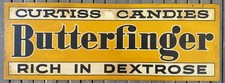 c.1930’s Original Butterfinger Curtiss Candies Rich in Dextrose Tin Sign 10x28” picture
