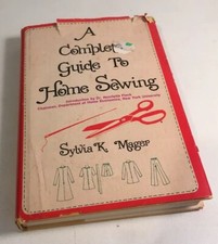 1950s A Complete Guide To Home Sewing Hardcover Book Sylvia K. Mager picture