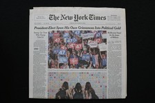 2024 NOVEMBER 8 NEW YORK TIMES - PRESIDENT-ELECT SPUN HIS OWN GRIEVANCES TO GOLD picture