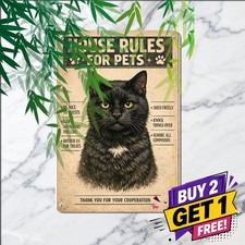 When Visiting My House Remember Sign Humorous Cat Home Metal Tin Plaque 8x12 picture