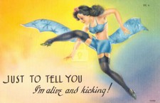 Pinup Style 'Just To Tell You I'm Alive and Kicking' Vintage Postcard COPY picture