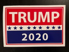 Donald Trump Original 2020 Campaign Yard Sign picture