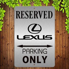 Classy Unique Laser etched Lexus Parking Sign on Brushed Aluminum 8 x 12 picture