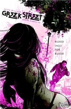 Greek Street Vol. 1: Blood Calls for Blood By Peter Milligan picture