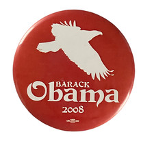 2008 Unique Barack Obama Politics Pnback 44th President Candidate Button Badge  picture