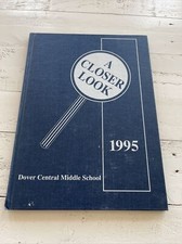 A Closer Look 1995 Dover Central Middle School Yearbook HC Sports Photos picture