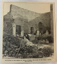 1884 magazine engraving ~ EXCAVATION TEMPLE OF VENUS, ROME House Vestal Virgins picture