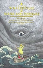 Whalesville x Rocks and Minerals #1 VF/NM; Bad Idea | 1st Print Tony Millionaire picture