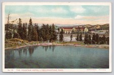 Fountain Hotel, Yellowstone Park, Haynes WB UNP Postcard picture