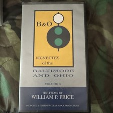 Vignettes of the Baltimore and Ohio Vol 3 VHS B&O Railroad Steam picture
