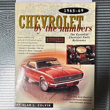 Chevrolet by the Numbers 1965-69: The Essential Chevrolet Parts Reference picture