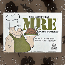 The Unofficial MRE Recipe Booklet Desert Storm Era Military Food Guide Mort Walk picture