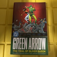 Green Arrow DC Finest Collection Trial of Oliver Queen DC Comics TPB picture