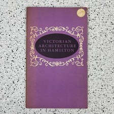 Victorian Architecture in Hamilton Booklet Architectural Conservancy of Ontario picture