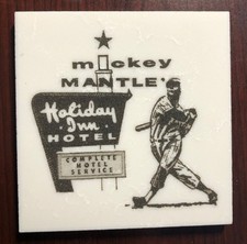1950's - 60's Mickey Mantle's Holiday Inn Hotel  Marble Coaster picture
