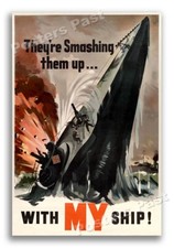 1940s “My Ship” Submarine sinking Canada WWII Historic War Poster - 16x24 picture