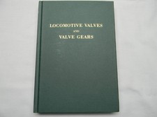 Locomotive Valves and Valve Gears by Yoder and Wharen  picture