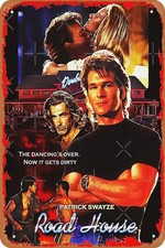 Patrick Swayze Road House Poster Tin Metal Signs Home Décor 8x12  picture