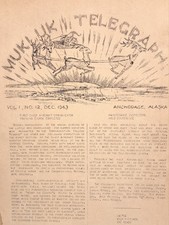 Rare Dec 1943 WWII Mukluk Telegraph Newspaper Anchorage Alaska Civil Aero. Admin picture