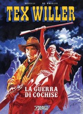Massimo Carnevale Roberto De Angelis Mauro  La guerra di Cochise. Tex (Hardback) picture