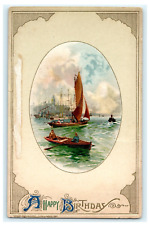 1911 A Happy Birthday John Winsch Artist Nautical Boat Harbor Scene Embossed picture