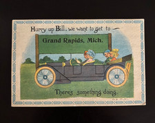 Original 1913 Postcard - Hurry up Bill, we want to get to Grand Rapids, Mich. picture